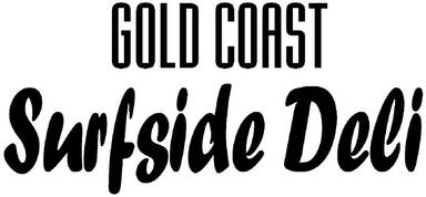 Gold Coast Surfside Deli