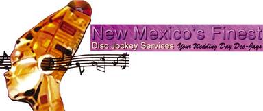 New Mexico's Finest DJ Service