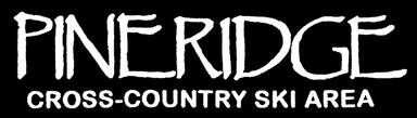 Pineridge Cross Country Ski Area