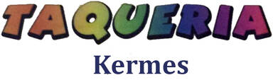Taqueria Kermes