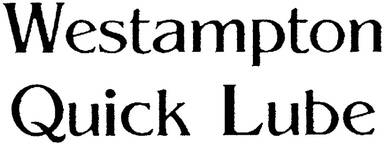 Westampton Quick Lube