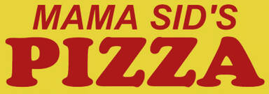 Mama Sid's Pizza