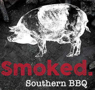 Smoked. Southern BBQ